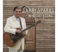 Larry Sparks – Ministry In Song