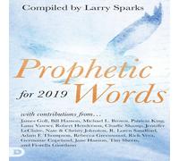 Larry Sparks Prophetic Words for 2019 Hardcover Book Larry Sparks Multicolor