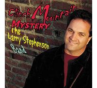 LARRY STEPHENSON - Clinch Mountain Mystery [Us Import]