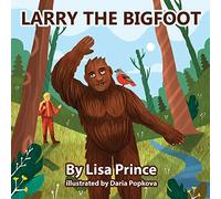Larry The Bigfoot