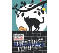 Larry The Cat's Downing Street Meeting Minutes Journal