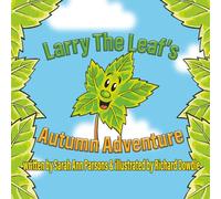 Larry The Leaf's: Autumn Adventure