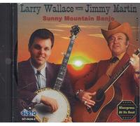 LARRY WALLACE/JIMMY MARTIN - Sunny Mountain Banjo