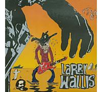Larry Wallis - Death in the Guitarafternoon
