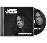 Larry Wallis - I'm Not An Archivist - The Legendary Lost Recordings