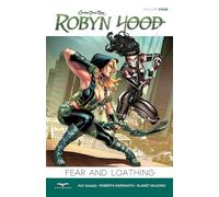 Larry Watts - Robyn Hood Volume 4: Fear & Loathing (ROBYN HOOD ONGOING TP)