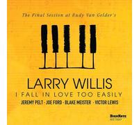 Larry Willis – I Fall in Love Too Easily – CD – Zyx Music (2020)