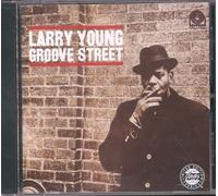 Larry Young - Groove Street