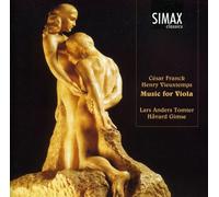 Lars Anders Tomter - Cesar Franck, Henry Viextemps: Music for Viola