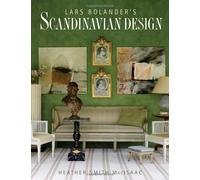 Lars Bolander's Scandinavian Design by Heather Smith MacIsaac (2010-09-01)