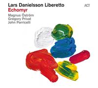 Lars Danielsson Liberetto - Echomyr CD