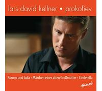 Lars David Kellner/Prokofiev: Romeo Und Julia/...