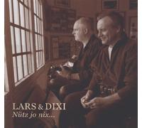 Lars & Dixi - Blues Op Platt 3: Nutz Jo Nix