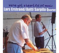 Lars Erstrand - We've Got a Heartful of Music