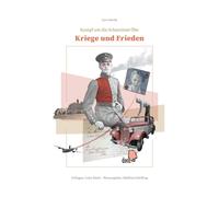 Lars Herde Lena Daetz Mathias Kriege und Frieden: Kampf um die Schat (Paperback)