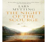 Lars Mytting The Night of the Scourge : The Sister Bells Trilogy Vol. 3 Lars Mytting Multicolor