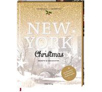 Lars Wentrup Ju New York Christmas (Jubiläumsausgabe): Rezepte und Ge (Hardback)