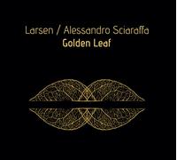 Larsen / Alessandro Sciaraffa - Golden Leaf