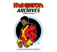 Larsen, Erik - Megaton Archives