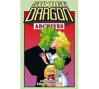 Larsen, Erik - Savage Dragon Archives Volume 5 (SAVAGE DRAGON ARCHIVES TP)