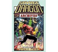Larsen, Erik - Savage Dragon Archives Volume 7 (SAVAGE DRAGON ARCHIVES TP)