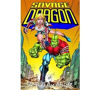 Larsen, Erik - Savage Dragon: Kids Are Alright: The Kids Are Alright