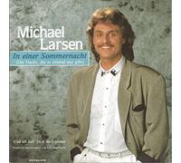 LARSEN, Michael - In einer Sommernacht / Und ich lieb dich noch immer / 1C 006 2 51832 7