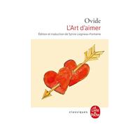 L'Art d'aimer (Classiques)