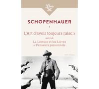 L'ART D'AVOIR TOUJOURS RAISON (LIBRIO PHILOSOPHIE)