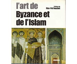 l'art de byzance et de l'islam