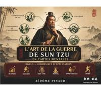 L'Art de la Guerre de Sun Tzu en cartes mentales: Bonus - 6 domaines d'application. Business. Sécurité. Bien-être. Mental. Apprentissage. Sport.