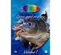 L'art de la peche -carpes record en étang -volume 1