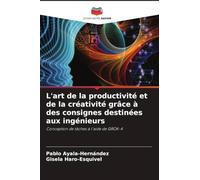 L'art de la productivité et de la créativité grâce à des consignes destinées aux ingénieurs: Conception de tâches à l'aide de GROK-4