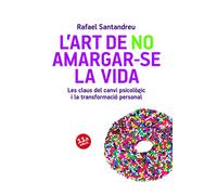 L'art de no amargar-se la vida