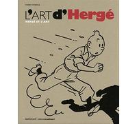 L'art d'Hergé: Hergé et l'art