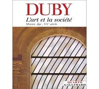 L'Art et la société: Moyen Âge - XXᵉ siècle