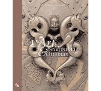 L'Art seldjoukide et ottoman