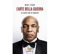 L'arte della guerra. Le lezioni che ho imparato