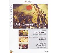 L'Arte Della Pittura - Dal Romanticismo Al Realismo