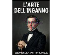 L'Arte Dell'Inganno