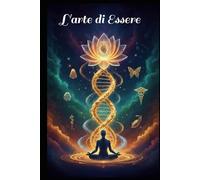 L'arte di Essere