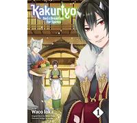 Kakuriyo: Bed & Breakfast for Spirits, Vol. 1 (Volume 1)
