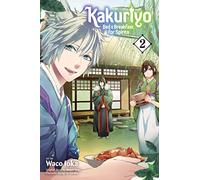 Kakuriyo: Bed & Breakfast for Spirits, Vol. 2 (Volume 2)