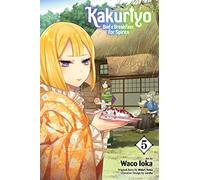 Kakuriyo: Bed & Breakfast for Spirits, Vol. 5 (Volume 5)