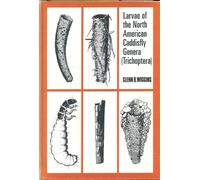 Larvae of the North American Caddisfly Genera (Trichoptera)