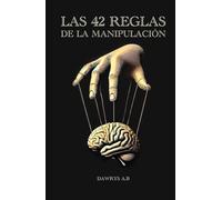 Las 42 Reglas de la manipulación