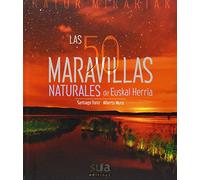 Las 50 maravillas naturales de Euskal Herria