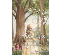 Las aventuras de Alicia en el país de las maravillas