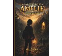 Las Aventuras de Amelie: El Secreto de la Brújula
