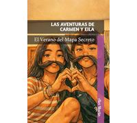Las aventuras de Carmen y Eila: El Verano del Mapa Secreto